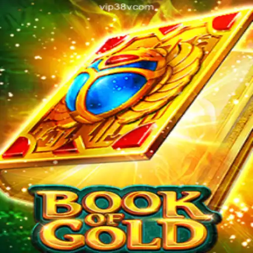 Exploring Book of Gold: A Comprehensive Guide to Online Slots on 38v.com Platform