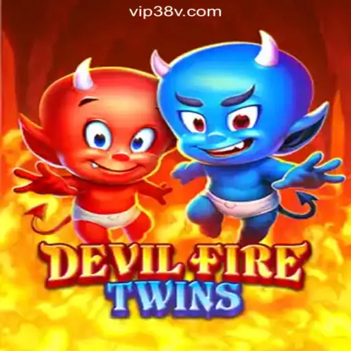 Exploring DevilFireTwins: The Exciting Online Slots Adventure on 38v.com Platform