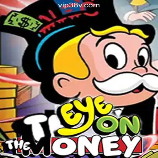 Exploring 'EyeOnTheMoney': A New Sensation on the 38v.com Platform